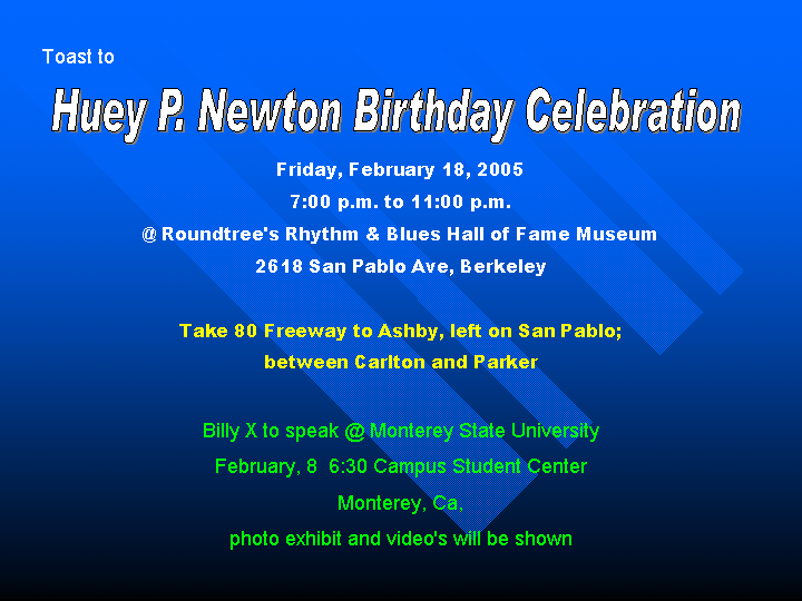 Huey P. Newton Birthday Celebration 2005