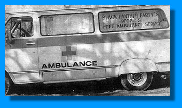 1. Oakland Community school staff - 2. BPP Ambulance 1975 / NC